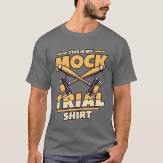 Camiseta This Is My Mockrial Clothing Legal Studies Law fri