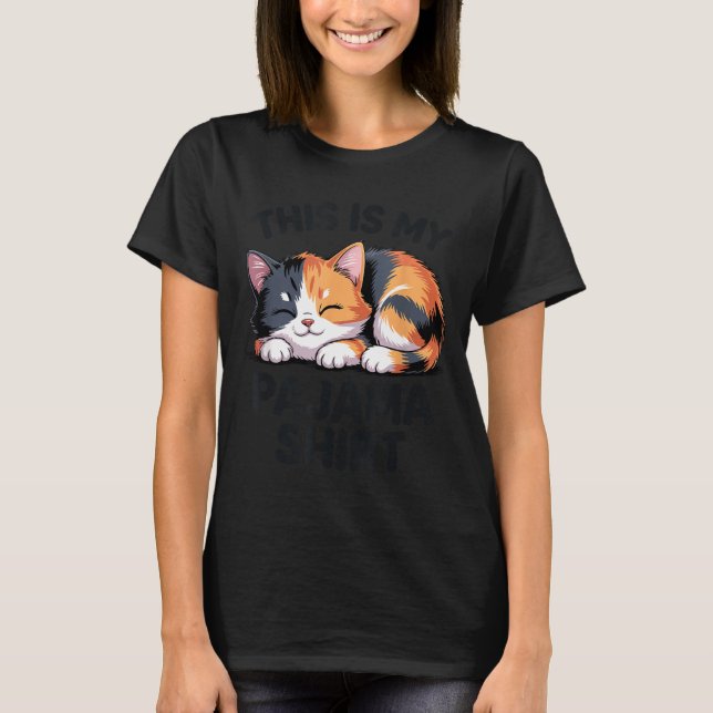 Camiseta This Is My Pajama Funny Calico Cat  (Anverso)
