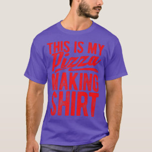 Camiseta This Is My Pizza Making Shirt Pizza Lover Eating P