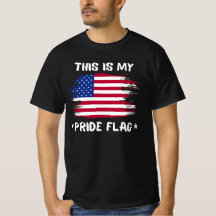 This Is My Pride Flag | USA American 4th Of July P
