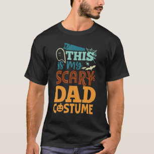 Camiseta This Is My Scary Dad Costume Family Halloween