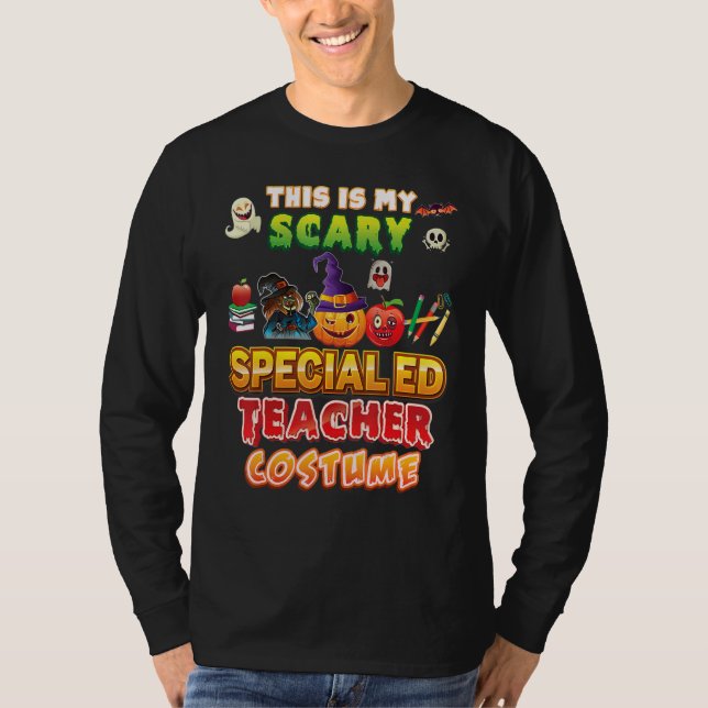 Camiseta This Is My Scary Special ED Teacher Costume Hallow (Anverso)