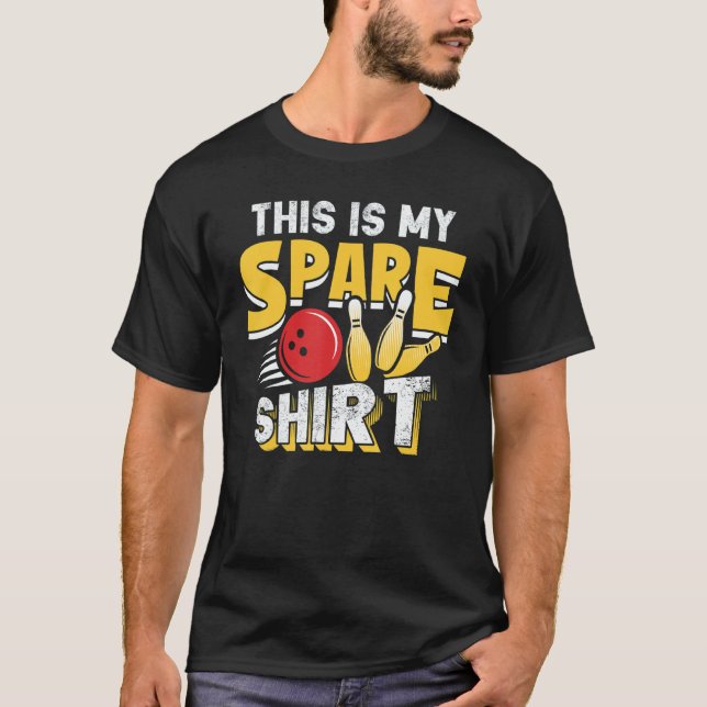 Camiseta This Is My Spare Bowling Bowler 2 (Anverso)