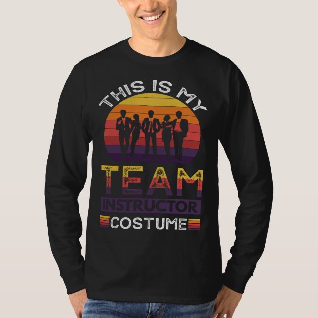 Camiseta This Is My Team Instructor Costume (Anverso)