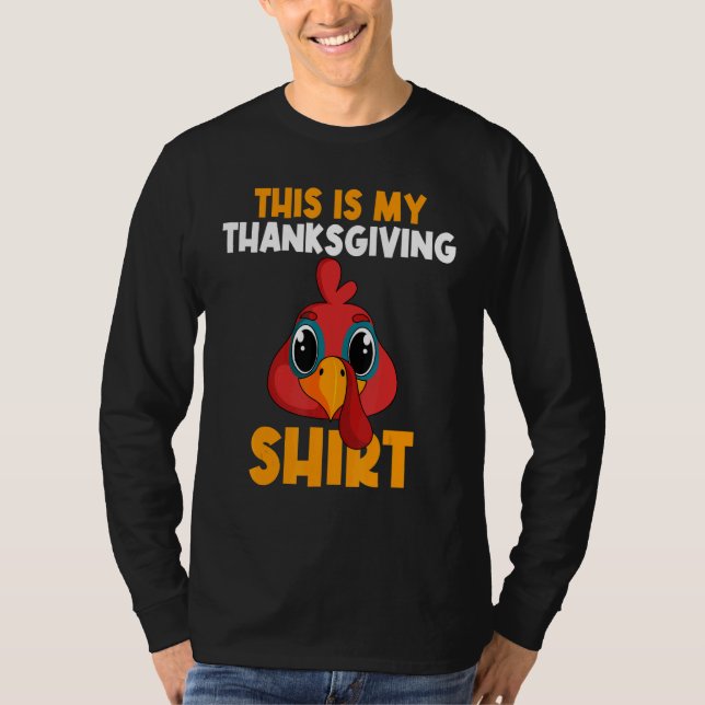 Camiseta This Is My Thanksgiving  Happy Turkey Day Thanksgi (Anverso)