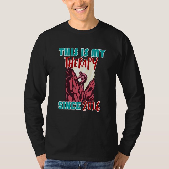 Camiseta This is my therapy since 2016 (Anverso)