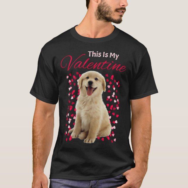 Camiseta This Is My Valentine Golden Retriever Dog (Anverso)