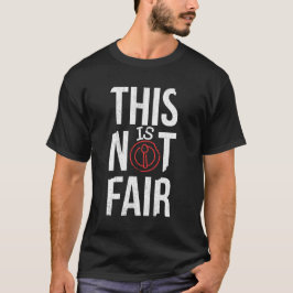 Camiseta This is not fair-Helping Hands: Unity & Support