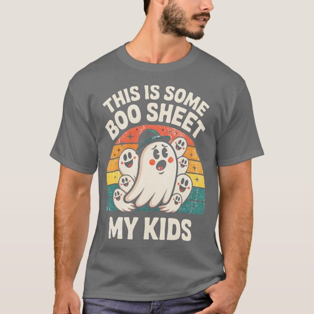 Camiseta This is Some Boo Sheet My Kids Ghost Retro Funny H (Anverso)