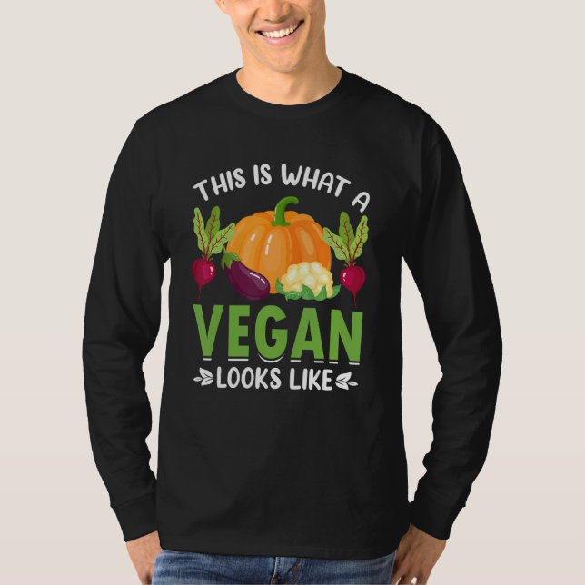 Camiseta This is what a vegan looks like (Anverso)