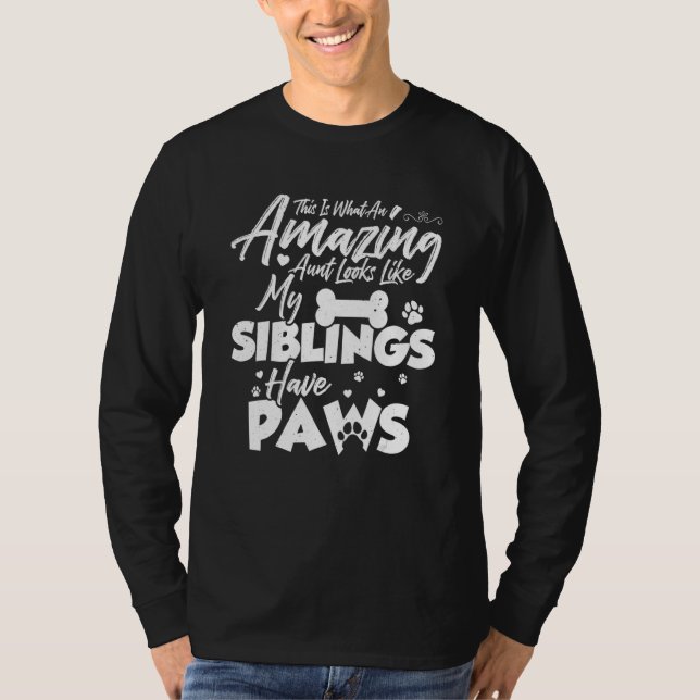 Camiseta This is what an amazing aunt looks like Paw Siblin (Anverso)