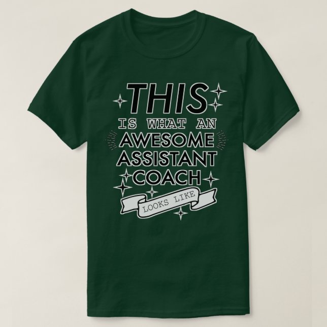Camiseta This is what an awesome assistant coach looks like (Diseño del anverso)