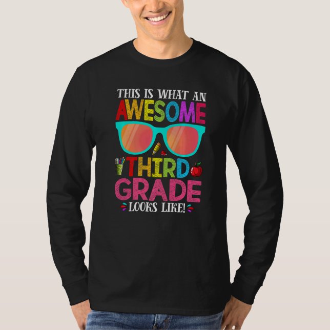 Camiseta This Is What An Awesome Cute Third Grade Looks Lik (Anverso)