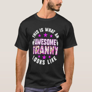 Camiseta This Is What An Awesome Granny Looks Like Shirt Mo