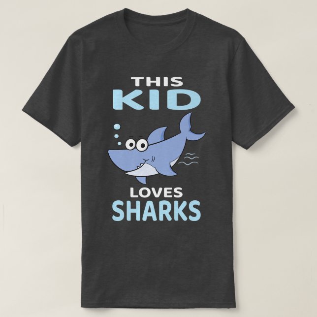 Camiseta This Kid Loves Sharks I Shark Fish I Kids Shark 86 (Diseño del anverso)