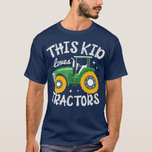Camiseta This Kid Loves Tractors Farmer Agriculture Farm Tr