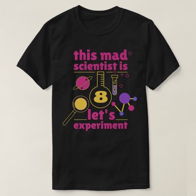 Camiseta This Mad Scientist is 8 Birthday Eighth 8th Scienc (Diseño del anverso)
