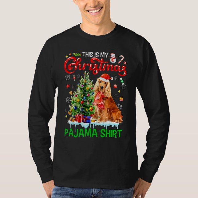 Camiseta This My Christmas Pajama   Cocker Spaniel Santa Xm (Anverso)