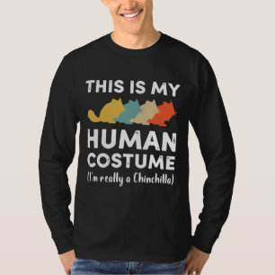 Camiseta This My Human Costume I'm Really Chinchilla Hallow