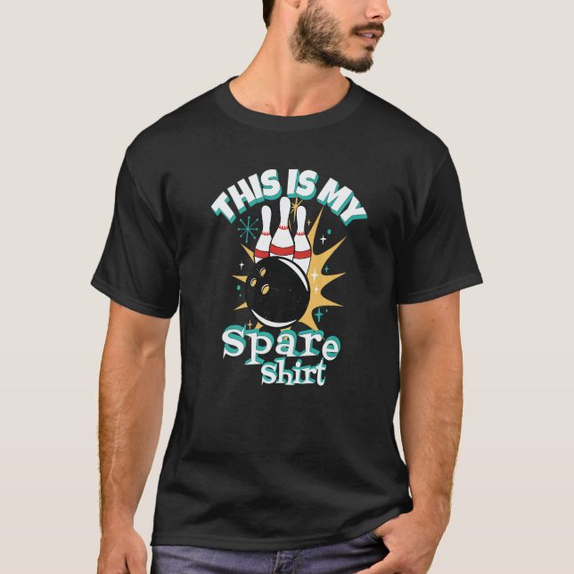 Camiseta This My Spare Bowler and Bowling Alley Gutter (Anverso)