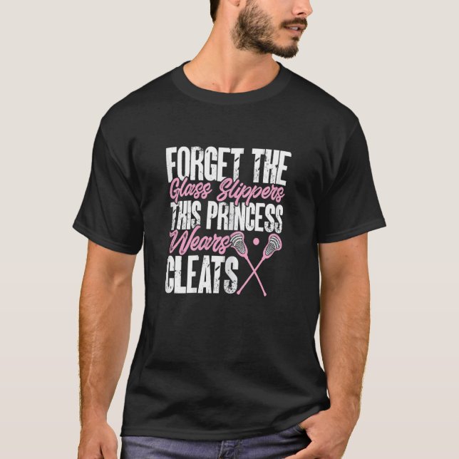 Camiseta This Princess Wears Cleats Lacrosse Girl Player (Anverso)