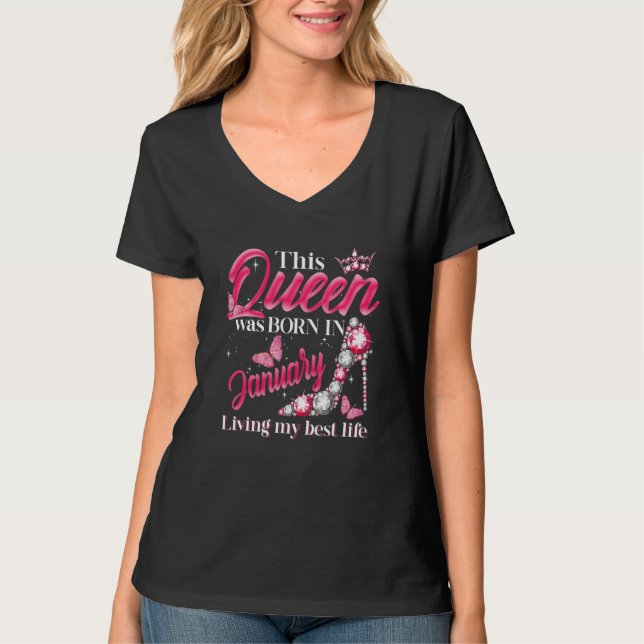 Camiseta This Queen Was Born in January Living My best Life (Anverso)