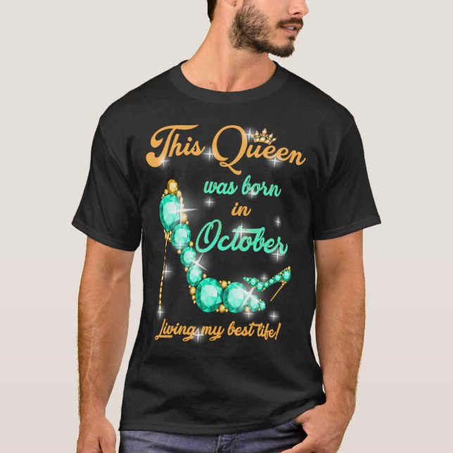Camiseta This Queen was Born In October (Anverso)