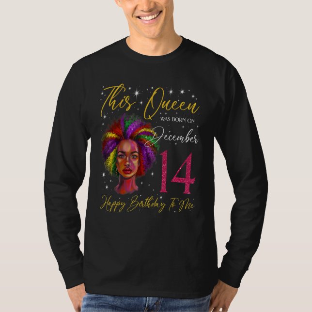 Camiseta This Queen Was Born On December 14 Black Woman Gir (Anverso)
