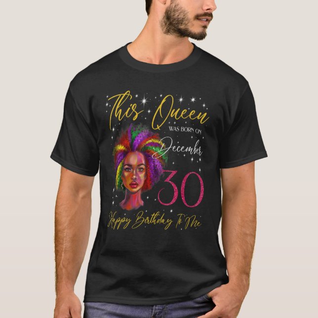 Camiseta This Queen Was Born On December 30 Black Woman Gir (Anverso)