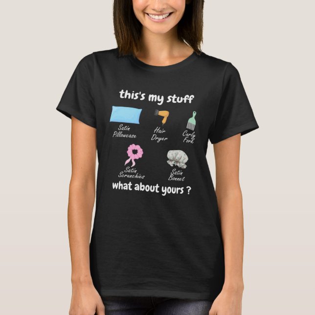 Camiseta This s my Stuff What about yours (Anverso)