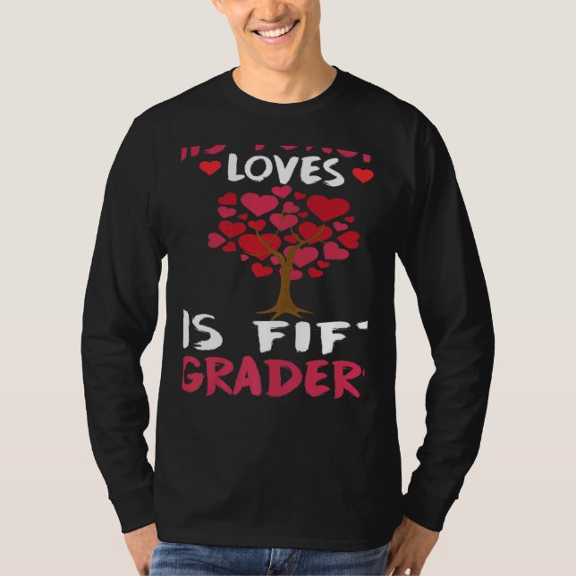 Camiseta This Teacher Loves His Valentines Day Tree 5th Gra (Anverso)