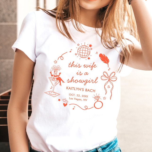 Camiseta This Wife Is A Showgirl Bachelorette Party (Subido por el creador)