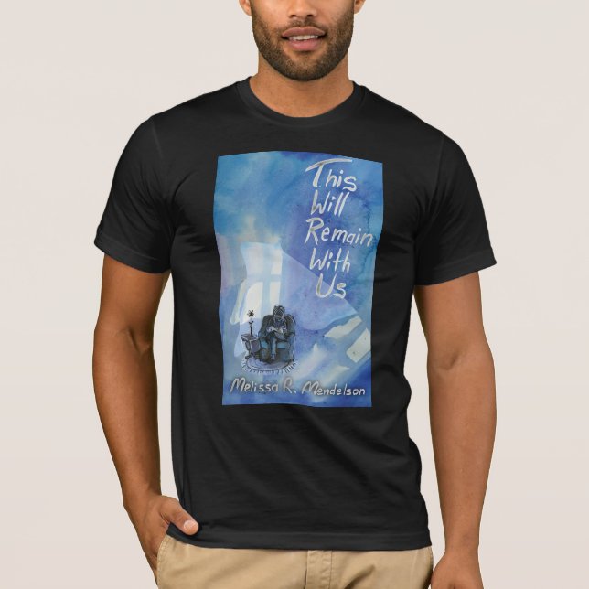Camiseta This Will Remain With Us (Anverso)