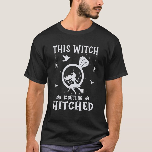 Camiseta This Witch Is Getting Hitched Bachelorette Bride B (Anverso)