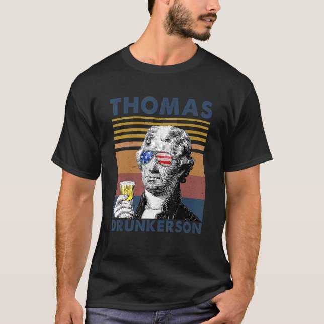 Camiseta Thomas Drunkerson Fiesta Beber 4 De Julio Jeff (Anverso)