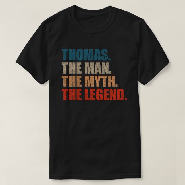 Camiseta Thomas El Hombre El Mito La Leyenda (Diseño del anverso)