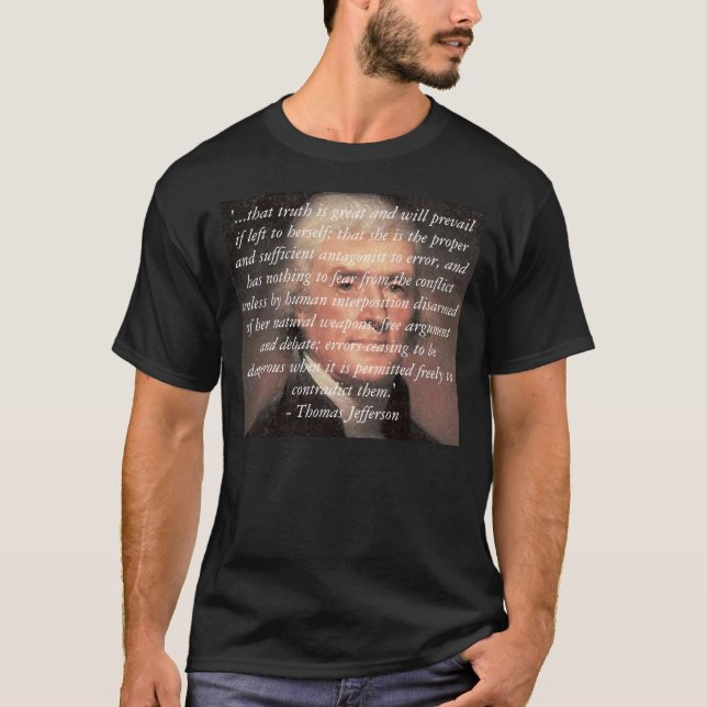 Camiseta Thomas Jefferson, '… esa verdad es grande y w… (Anverso)
