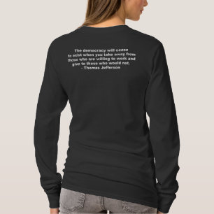 Camiseta Thomas Jefferson - la democracia cesará al exi