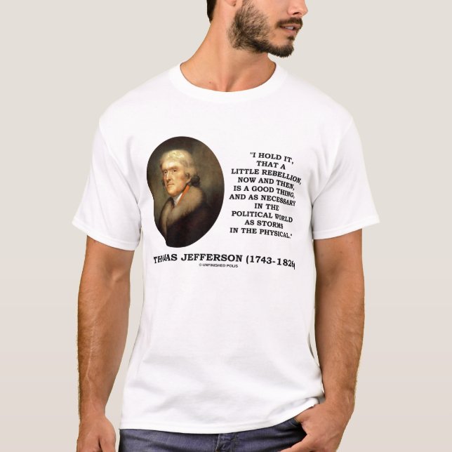 Camiseta Thomas Jefferson poca buena cita de la cosa de la (Anverso)