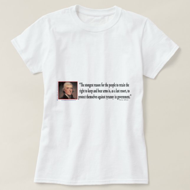 Camiseta Thomas Jefferson sobre el control de armas (Diseño del anverso)