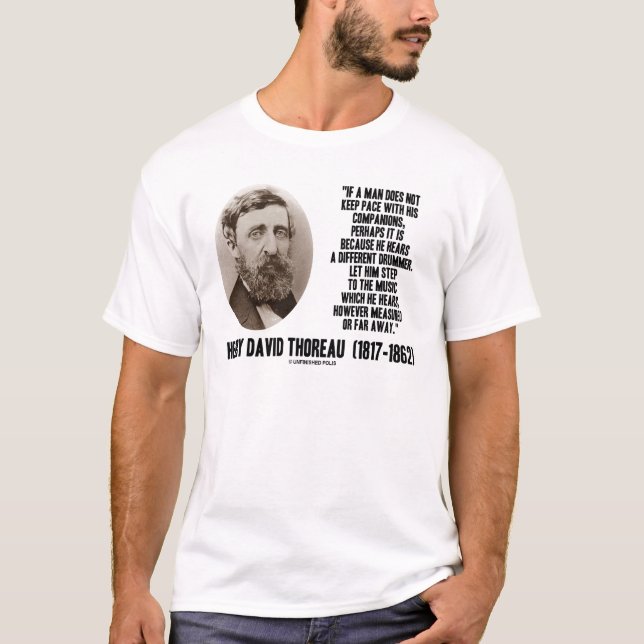 Camiseta Thoreau Diferente Paso Del Bambor A La Música (Anverso)