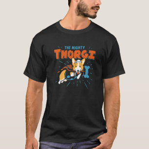 Camiseta Thorgi El Dios Del Trueno Corgi Dueño De Corgi