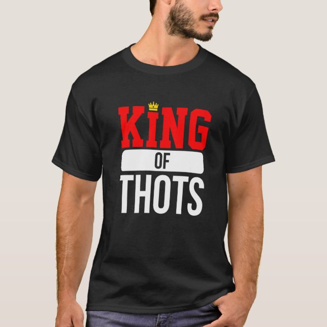 Camiseta Thot Player Thots Single Guy Bro Dating For Him  G (Anverso)