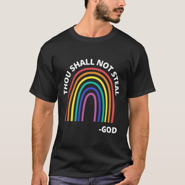 Camiseta Thou Shall Not Steal Rainbow God Christian (Anverso)