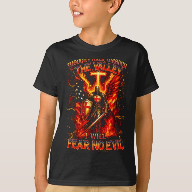 Camiseta Though I Walk The Valley I Will Fear No Evil Quote (Anverso)