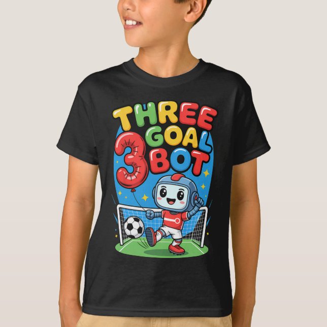 Camiseta Three Goal Bot Soccer Lover 3th Birthday  (Anverso)