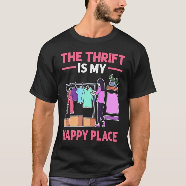 Camiseta Thrift Es Mi Lugar Feliz Thrift Shop Thrifter (Anverso)