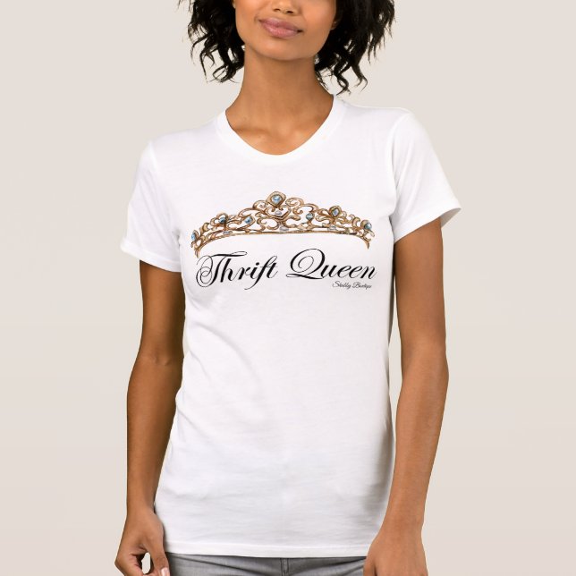 Camiseta Thrift Queen with a Crown (Anverso)