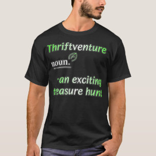 Camiseta Thrift Shop Thriftventure Definition Thrift