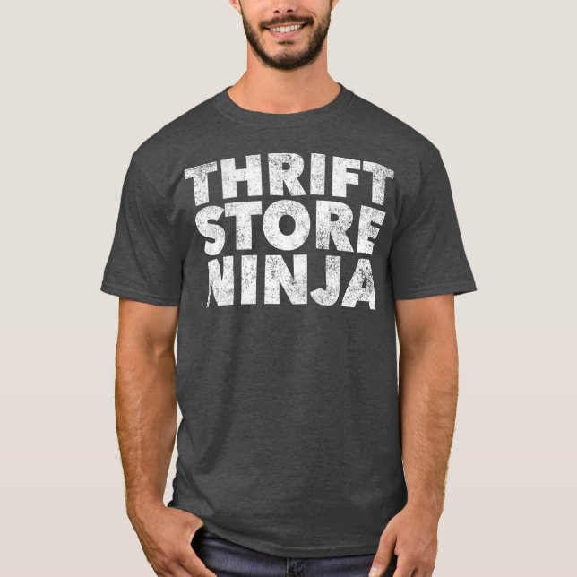 Camiseta Thrift Store Ninja Thrifty Shopper Thrifty (Anverso)